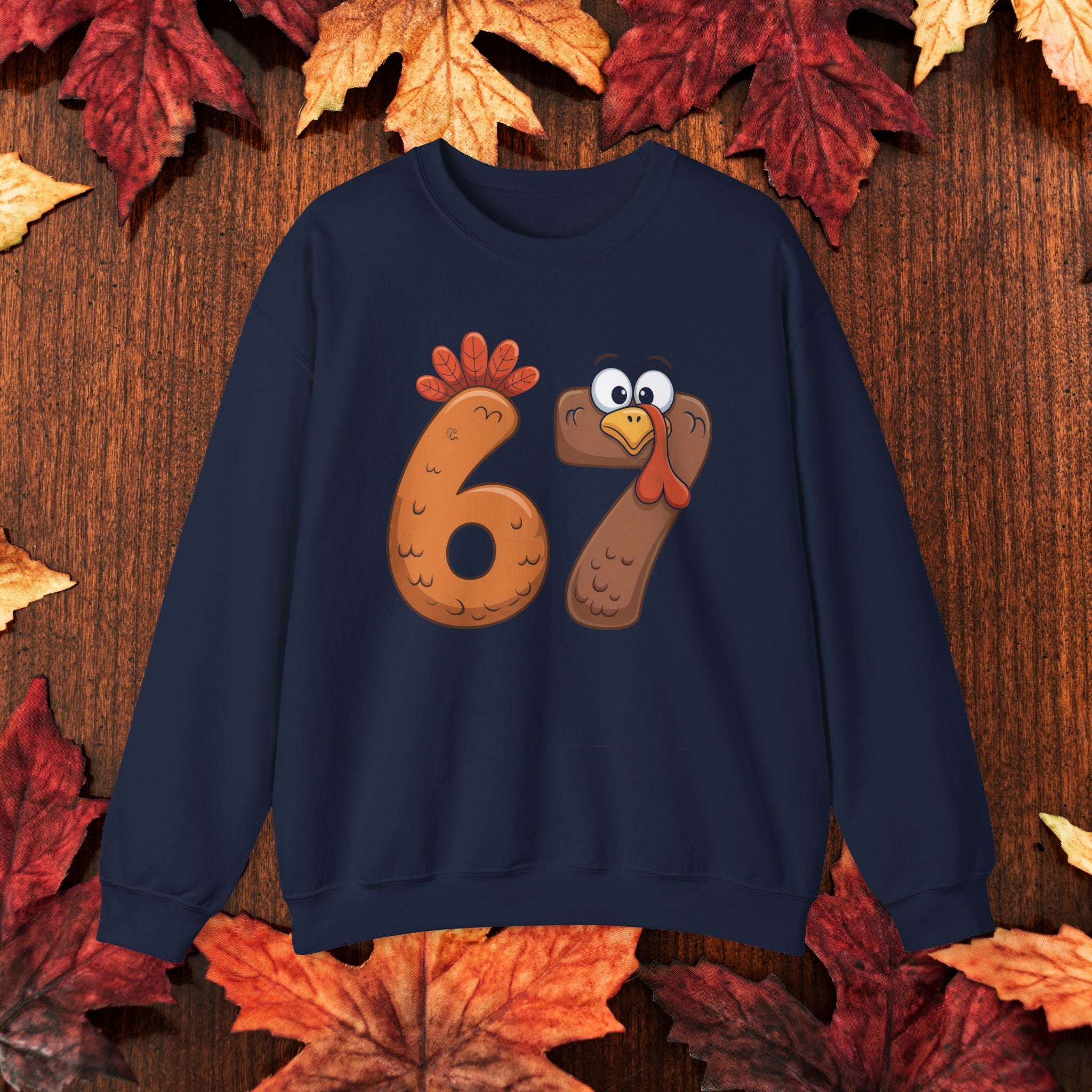 Funny 67 Turkey Thanksgiving Sweatshirt • Teacher Thanksgiving Shirt • Cute Fall Turkey Crewneck • Fall Classroom Shirt • Thanksgiving Outfit