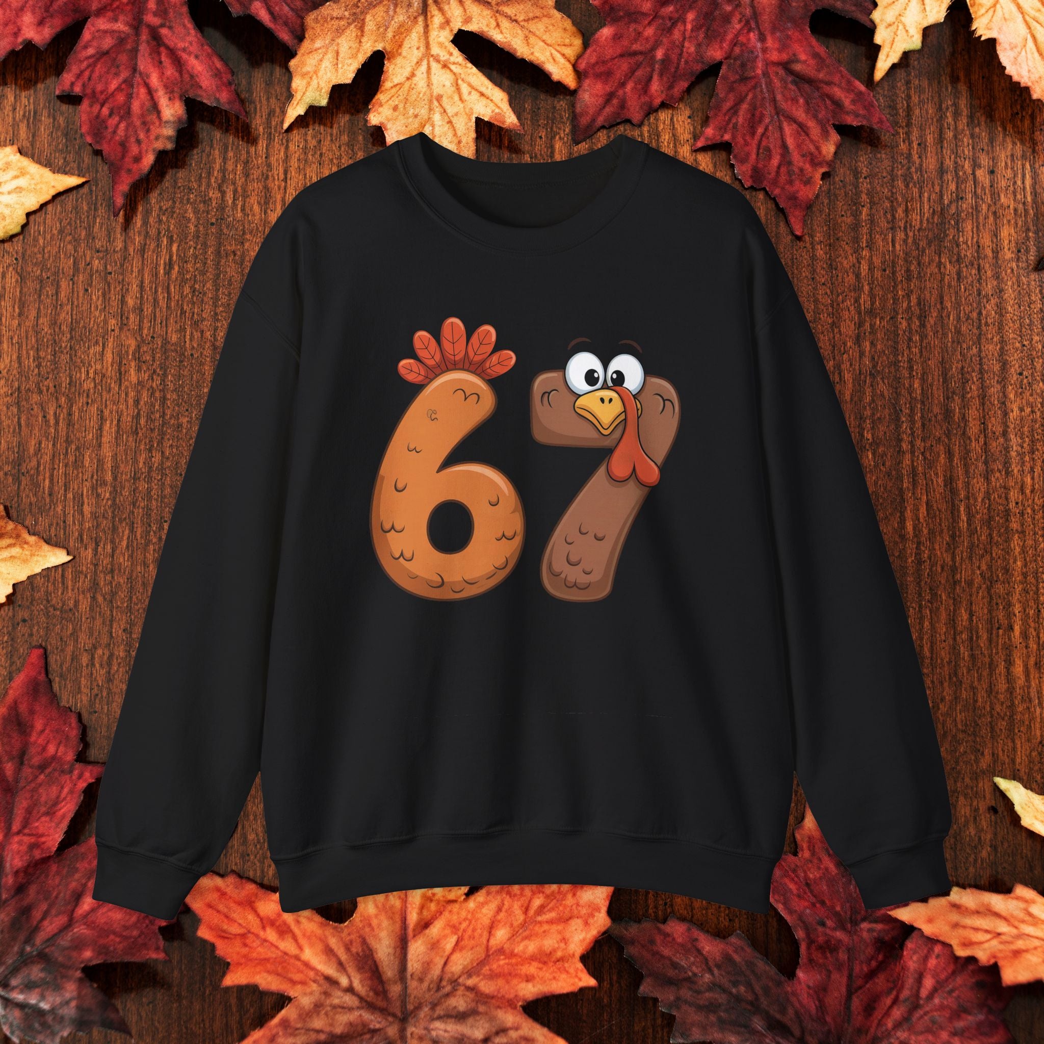Funny 67 Turkey Thanksgiving Sweatshirt • Teacher Thanksgiving Shirt • Cute Fall Turkey Crewneck • Fall Classroom Shirt • Thanksgiving Outfit