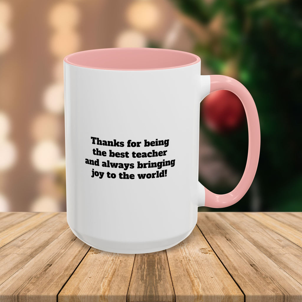 Custom Teacher Mug • Joy to the World Christmas Mug • Personalized Message on Back • Holiday Teacher Gift • 11oz or 15oz Coffee Cup