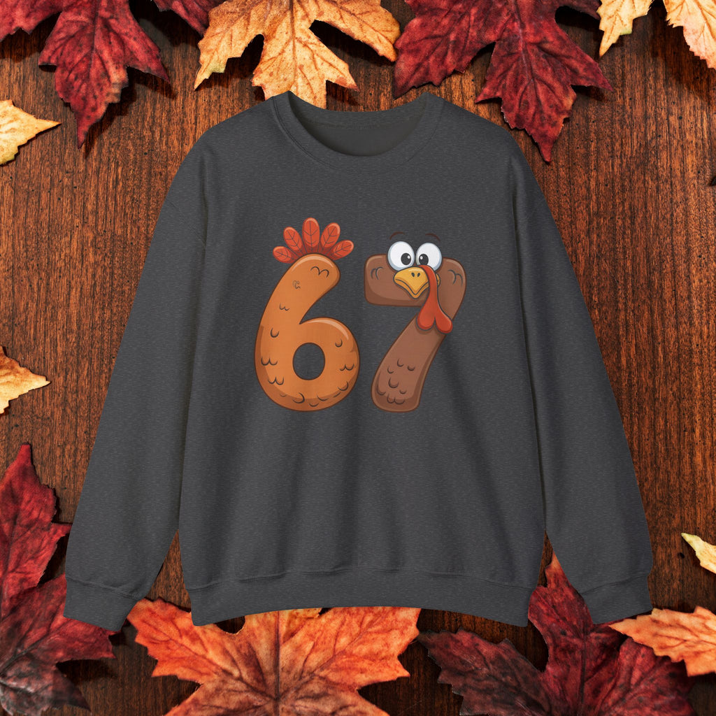 Funny 67 Turkey Thanksgiving Sweatshirt • Teacher Thanksgiving Shirt • Cute Fall Turkey Crewneck • Fall Classroom Shirt • Thanksgiving Outfit